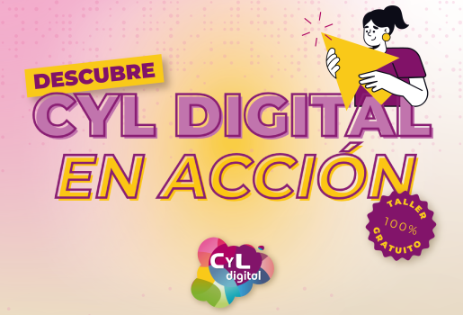 CYL Digital en Acción